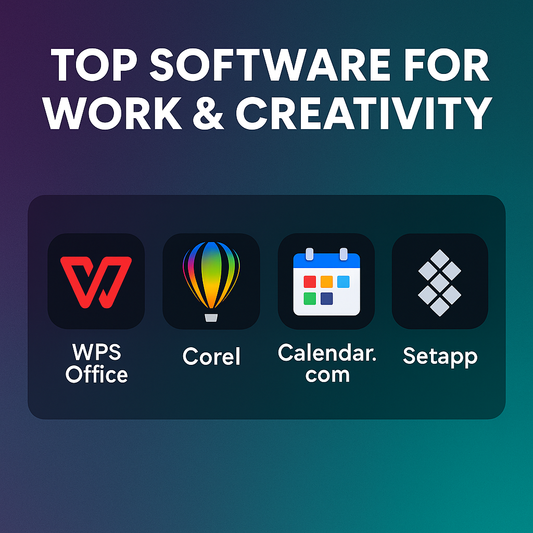 Top Software for Work & Creativity: WPS Office, Corel, Calendar.com & Setapp